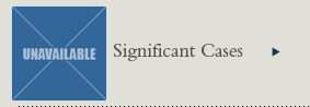Significant Cases